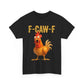 💥Surprise Price: Only £10.99!!🐓F-Caw-F😍Humorous Chicken Pattern T-Shirt🖤